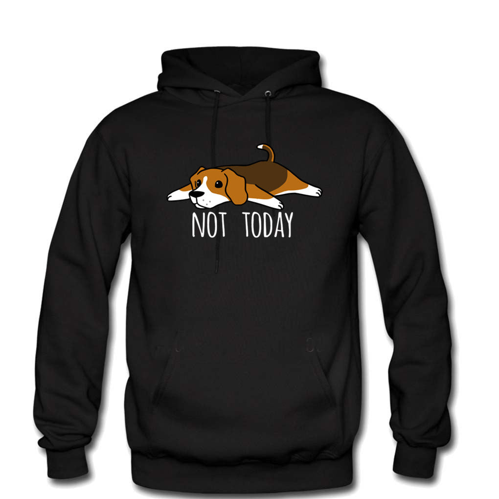 Hoodie "NOT TODAY"